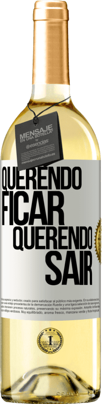 29,95 € Envio grátis | Vinho branco Edição WHITE Querendo ficar querendo sair Etiqueta Branca. Etiqueta personalizável Vinho jovem Colheita 2024 Verdejo