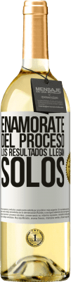 29,95 € Envío gratis | Vino Blanco Edición WHITE Enamórate del proceso, los resultados llegan solos Etiqueta Blanca. Etiqueta personalizable Vino joven Cosecha 2024 Verdejo