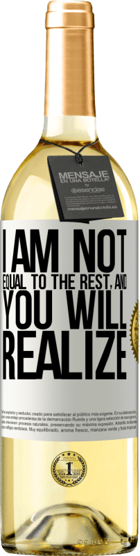 29,95 € Free Shipping | White Wine WHITE Edition I am not equal to the rest, and you will realize White Label. Customizable label Young wine Harvest 2023 Verdejo