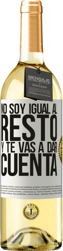 29,95 € Envío gratis | Vino Blanco Edición WHITE No soy igual al resto, y te vas a dar cuenta Etiqueta Blanca. Etiqueta personalizable Vino joven Cosecha 2025 Verdejo