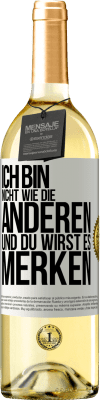 29,95 € Kostenloser Versand | Weißwein WHITE Ausgabe Ich bin nicht wie die anderen, und du wirst es merken Weißes Etikett. Anpassbares Etikett Junger Wein Ernte 2023 Verdejo