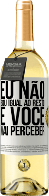 29,95 € Envio grátis | Vinho branco Edição WHITE Eu não sou igual ao resto, e você vai perceber Etiqueta Branca. Etiqueta personalizável Vinho jovem Colheita 2025 Verdejo