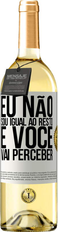 29,95 € Envio grátis | Vinho branco Edição WHITE Eu não sou igual ao resto, e você vai perceber Etiqueta Branca. Etiqueta personalizável Vinho jovem Colheita 2024 Verdejo