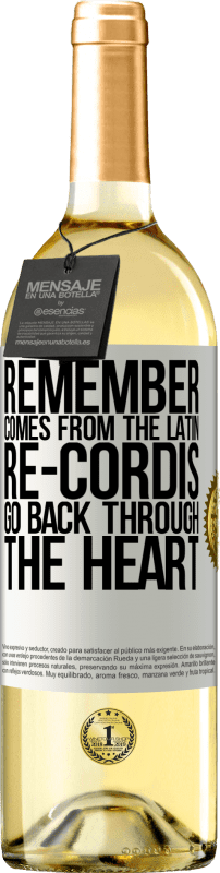 29,95 € 送料無料 | 白ワイン WHITEエディション ラテン語の「re-cordis」から思い出してください ホワイトラベル. カスタマイズ可能なラベル 若いワイン 収穫 2025 Verdejo