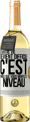 29,95 € Envoi gratuit | Vin blanc Édition WHITE Si votre vie devient difficile c'est parce que vous montez le niveau Étiquette Blanche. Étiquette personnalisable Vin jeune Récolte 2024 Verdejo