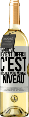 29,95 € Envoi gratuit | Vin blanc Édition WHITE Si votre vie devient difficile c'est parce que vous montez le niveau Étiquette Blanche. Étiquette personnalisable Vin jeune Récolte 2025 Verdejo