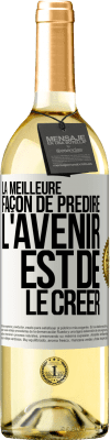 29,95 € Envoi gratuit | Vin blanc Édition WHITE La meilleure façon de prédire l'avenir est de le créer Étiquette Blanche. Étiquette personnalisable Vin jeune Récolte 2023 Verdejo