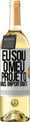 29,95 € Envio grátis | Vinho branco Edição WHITE Eu sou o meu projeto mais importante Etiqueta Branca. Etiqueta personalizável Vinho jovem Colheita 2024 Verdejo