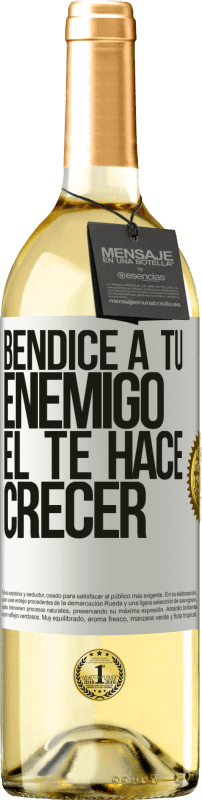 29,95 € Envío gratis | Vino Blanco Edición WHITE Bendice a tu enemigo. Él te hace crecer Etiqueta Blanca. Etiqueta personalizable Vino joven Cosecha 2024 Verdejo