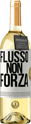 29,95 € Spedizione Gratuita | Vino bianco Edizione WHITE Flusso, non forza Etichetta Bianca. Etichetta personalizzabile Vino giovane Raccogliere 2024 Verdejo