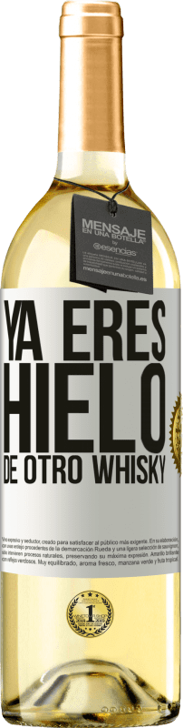 29,95 € Envío gratis | Vino Blanco Edición WHITE Ya eres hielo de otro whisky Etiqueta Blanca. Etiqueta personalizable Vino joven Cosecha 2024 Verdejo