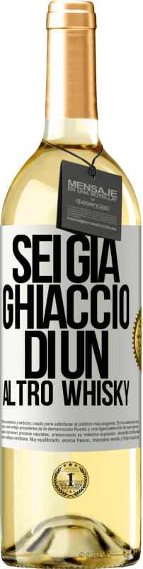 29,95 € Spedizione Gratuita | Vino bianco Edizione WHITE Sei già ghiaccio di un altro whisky Etichetta Bianca. Etichetta personalizzabile Vino giovane Raccogliere 2024 Verdejo