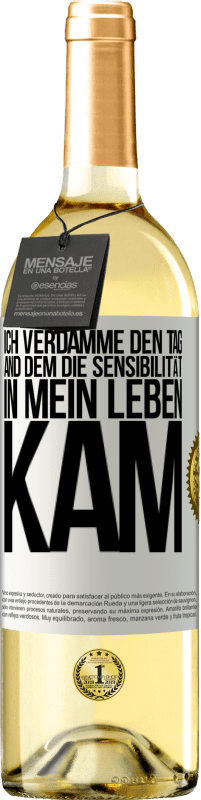 29,95 € Kostenloser Versand | Weißwein WHITE Ausgabe Ich verdamme den Tag, and dem die Sensibilität in mein Leben kam Weißes Etikett. Anpassbares Etikett Junger Wein Ernte 2024 Verdejo