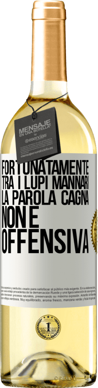 29,95 € Spedizione Gratuita | Vino bianco Edizione WHITE Fortunatamente tra i lupi mannari, la parola cagna non è offensiva Etichetta Bianca. Etichetta personalizzabile Vino giovane Raccogliere 2024 Verdejo