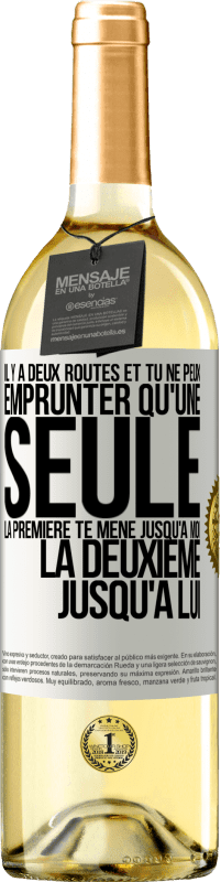 29,95 € Envoi gratuit | Vin blanc Édition WHITE Il y a deux routes et tu ne peux emprunter qu'une seule. La première te mène jusqu'à moi, la deuxième jusqu'à lui Étiquette Blanche. Étiquette personnalisable Vin jeune Récolte 2024 Verdejo