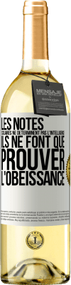 29,95 € Envoi gratuit | Vin blanc Édition WHITE Les notes scolaires ne déterminent pas l'intelligence. Ils ne font que prouver l'obéissance Étiquette Blanche. Étiquette personnalisable Vin jeune Récolte 2024 Verdejo