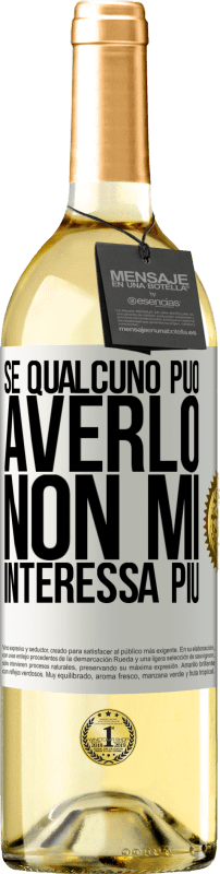 29,95 € Spedizione Gratuita | Vino bianco Edizione WHITE Se qualcuno può averlo, non mi interessa più Etichetta Bianca. Etichetta personalizzabile Vino giovane Raccogliere 2024 Verdejo