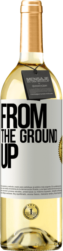 29,95 € Spedizione Gratuita | Vino bianco Edizione WHITE From The Ground Up Etichetta Bianca. Etichetta personalizzabile Vino giovane Raccogliere 2023 Verdejo