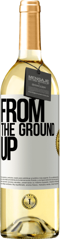 29,95 € Envio grátis | Vinho branco Edição WHITE From The Ground Up Etiqueta Branca. Etiqueta personalizável Vinho jovem Colheita 2023 Verdejo
