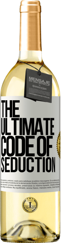 29,95 € Бесплатная доставка | Белое вино Издание WHITE The ultimate code of seduction Белая этикетка. Настраиваемая этикетка Молодое вино Урожай 2023 Verdejo