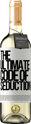 29,95 € Envoi gratuit | Vin blanc Édition WHITE The ultimate code of seduction Étiquette Blanche. Étiquette personnalisable Vin jeune Récolte 2025 Verdejo