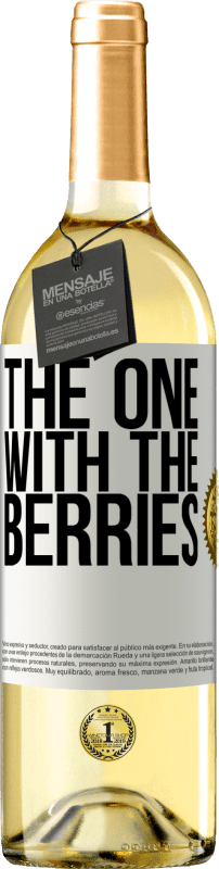29,95 € 送料無料 | 白ワイン WHITEエディション The one with the berries ホワイトラベル. カスタマイズ可能なラベル 若いワイン 収穫 2025 Verdejo