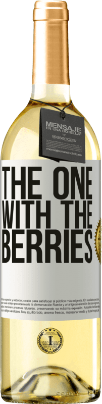 29,95 € Envío gratis | Vino Blanco Edición WHITE The one with the berries Etiqueta Blanca. Etiqueta personalizable Vino joven Cosecha 2023 Verdejo