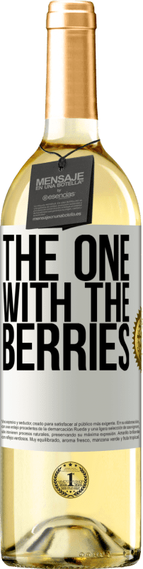 29,95 € Envio grátis | Vinho branco Edição WHITE The one with the berries Etiqueta Branca. Etiqueta personalizável Vinho jovem Colheita 2023 Verdejo