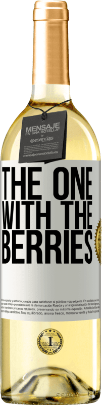 29,95 € Envio grátis | Vinho branco Edição WHITE The one with the berries Etiqueta Branca. Etiqueta personalizável Vinho jovem Colheita 2024 Verdejo