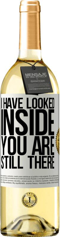 29,95 € Free Shipping | White Wine WHITE Edition I have looked inside. You still there White Label. Customizable label Young wine Harvest 2024 Verdejo