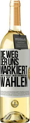 29,95 € Kostenloser Versand | Weißwein WHITE Ausgabe Die Weg, der uns markiert wurde ist perfekt, um die Gegenrichtung zu wählen Weißes Etikett. Anpassbares Etikett Junger Wein Ernte 2023 Verdejo