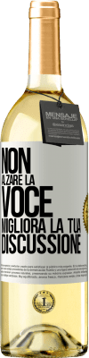 29,95 € Spedizione Gratuita | Vino bianco Edizione WHITE Non alzare la voce, migliora la tua discussione Etichetta Bianca. Etichetta personalizzabile Vino giovane Raccogliere 2023 Verdejo