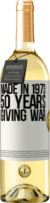 29,95 € Free Shipping | White Wine WHITE Edition Made in 1973. 50 years giving war White Label. Customizable label Young wine Harvest 2023 Verdejo