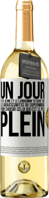 29,95 € Envoi gratuit | Vin blanc Édition WHITE Un jour tu es jeune et le lendemain tu sens tous les adoucissantss du supermarché pour choisir celui qui est le plus plein Étiquette Blanche. Étiquette personnalisable Vin jeune Récolte 2024 Verdejo