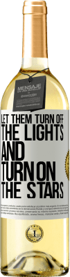29,95 € 免费送货 | 白葡萄酒 WHITE版 让他们关灯，打开星星 白标. 可自定义的标签 青年酒 收成 2024 Verdejo