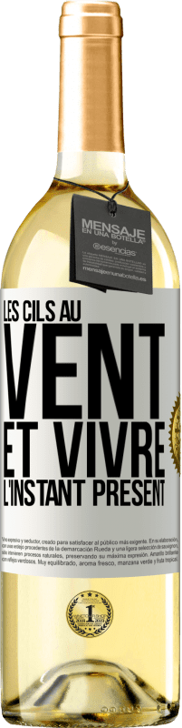 29,95 € Envoi gratuit | Vin blanc Édition WHITE Les cils au vent et vivre l'instant présent Étiquette Blanche. Étiquette personnalisable Vin jeune Récolte 2024 Verdejo