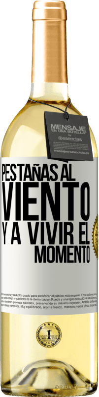 29,95 € Envío gratis | Vino Blanco Edición WHITE Pestañas al viento y a vivir el momento Etiqueta Blanca. Etiqueta personalizable Vino joven Cosecha 2024 Verdejo