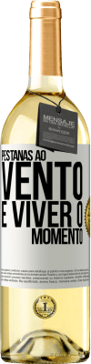 29,95 € Envio grátis | Vinho branco Edição WHITE Pestanas ao vento e viver o momento Etiqueta Branca. Etiqueta personalizável Vinho jovem Colheita 2024 Verdejo