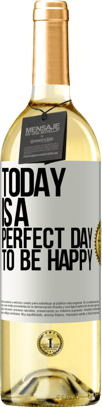 29,95 € Free Shipping | White Wine WHITE Edition Today is a perfect day to be happy White Label. Customizable label Young wine Harvest 2024 Verdejo