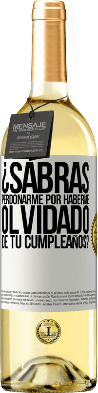 29,95 € Envío gratis | Vino Blanco Edición WHITE ¿Sabrás perdonarme por haberme olvidado de tu cumpleaños? Etiqueta Blanca. Etiqueta personalizable Vino joven Cosecha 2024 Verdejo