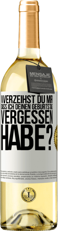 29,95 € Kostenloser Versand | Weißwein WHITE Ausgabe Vverzeihst du mir, dass ich deinen Geburtstag vergessen habe? Weißes Etikett. Anpassbares Etikett Junger Wein Ernte 2024 Verdejo