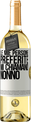 29,95 € Spedizione Gratuita | Vino bianco Edizione WHITE Le mie persone preferite, mi chiamano nonno Etichetta Bianca. Etichetta personalizzabile Vino giovane Raccogliere 2024 Verdejo