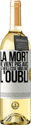 29,95 € Envoi gratuit | Vin blanc Édition WHITE La mort ne vient pas avec la vieillesse, mais avec l'oubli Étiquette Blanche. Étiquette personnalisable Vin jeune Récolte 2024 Verdejo