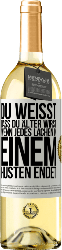 29,95 € Kostenloser Versand | Weißwein WHITE Ausgabe Du weißt, dass du älter wirst, wenn jedes Lachen in einem Husten endet Weißes Etikett. Anpassbares Etikett Junger Wein Ernte 2024 Verdejo