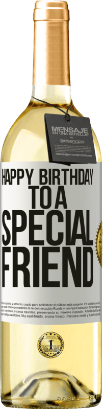 29,95 € Envío gratis | Vino Blanco Edición WHITE Happy birthday to a special friend Etiqueta Blanca. Etiqueta personalizable Vino joven Cosecha 2024 Verdejo