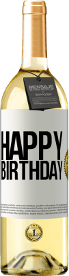 29,95 € Free Shipping | White Wine WHITE Edition Happy birthday White Label. Customizable label Young wine Harvest 2023 Verdejo