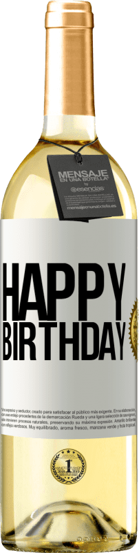29,95 € Бесплатная доставка | Белое вино Издание WHITE С днем ​​рождения Белая этикетка. Настраиваемая этикетка Молодое вино Урожай 2023 Verdejo