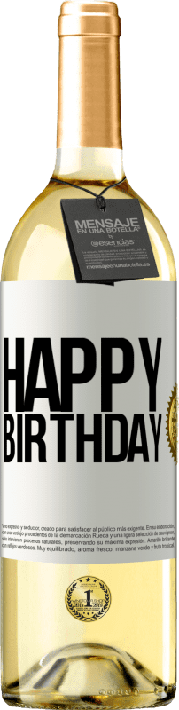 29,95 € Free Shipping | White Wine WHITE Edition Happy birthday White Label. Customizable label Young wine Harvest 2025 Verdejo