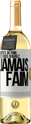 29,95 € Envoi gratuit | Vin blanc Édition WHITE Faites du pain et vous n'aurez jamais faim Étiquette Blanche. Étiquette personnalisable Vin jeune Récolte 2023 Verdejo