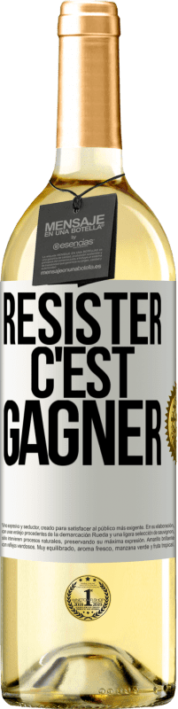 29,95 € Envoi gratuit | Vin blanc Édition WHITE Résister c'est gagner Étiquette Blanche. Étiquette personnalisable Vin jeune Récolte 2023 Verdejo